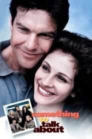 Something to Talk About – Η γοητεία της απιστίας