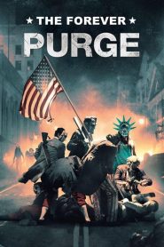 The Forever Purge – Η Αιώνια Κάθαρση