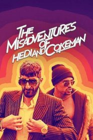 The Misadventures of Hedi and Cokeman – Βρήκα τον Ντίλερ μου