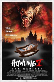 Howling V: The Rebirth – Το Ουρλιαχτό 5: Η Αναγέννηση