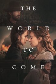 The World to Come – Ο κόσμος μετά