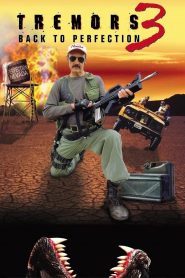 Tremors 3: Back to Perfection – Τα σαγόνια της Γης 3