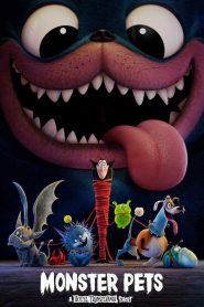 Monster Pets: A Hotel Transylvania Short – Τερατοζωάκια στο Ξενοδοχείο για Τέρατα
