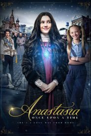 Anastasia: Once Upon a Time – Αναστασία: Μια φορά κι έναν καιρό
