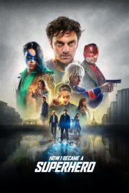 How I Became a Superhero – Πώς Έγινα Υπερήρωας