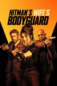 Hitman’s Wife’s Bodyguard – Ο Σωματοφύλακας της Γυναίκας του Εκτελεστή