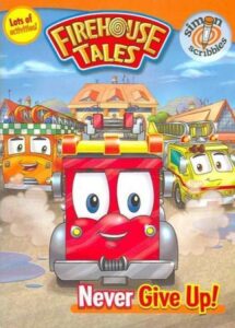 Firehouse Tales – Φωτιά, Πυροσβέστες!