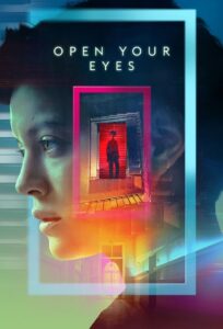 Open Your Eyes – Ξύπνα