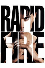Rapid Fire – Γρήγορος σαν την φωτιά