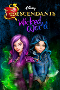 Descendants: Wicked World – Η Επόμενη Γενιά: Κακός Κόσμος