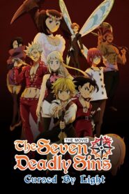 The Seven Deadly Sins: Cursed by Light – Η Κατάρα του Φωτός