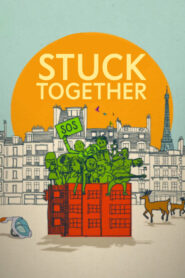 Stuck Together – Οδός Ανθρωπιάς 8