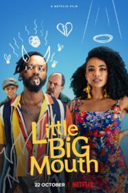 Little Big Mouth – Ο Μικρός Ταραξίας