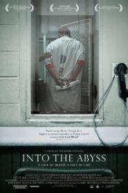 Into the Abyss – Μέσα στην άβυσσο