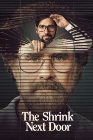 The Shrink Next Door – Ο Ψυχίατρος της διπλανής πόρτας