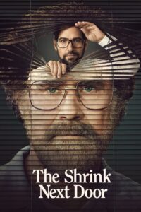 The Shrink Next Door – Ο Ψυχίατρος της διπλανής πόρτας