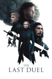 The Last Duel – Η Τελευταία Μονομαχία