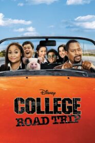 College Road Trip – Μπελάδες με τον Μπαμπά μου