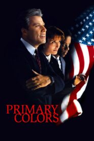 Primary Colors – Όλες οι γυναίκες του προέδρου