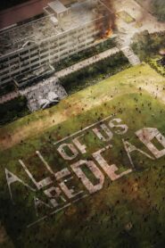 All of Us Are Dead – Είμαστε Όλοι Νεκροί