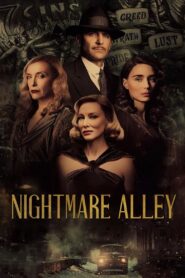 Nightmare Alley – Το Μονοπάτι των Χαμένων Ψυχών
