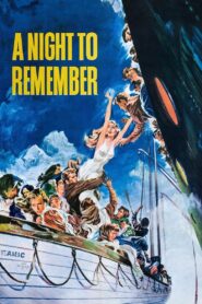A Night to Remember – Τιτανικός: Μια νύχτα να θυμάσαι