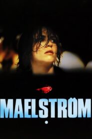 Maelstrom – Η Δίνη