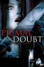 Primal Doubt – Ραντεβού με τον εφιάλτη