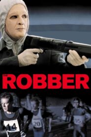 The Robber – Ο ληστής