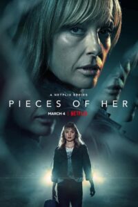 Pieces of Her – Όλα τα Κομμάτια της