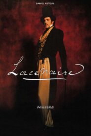 The Elegant Criminal – Lacenaire