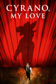 Cyrano, My Love – Edmond