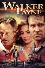 Walker Payne – Έσχατη Επιλογή