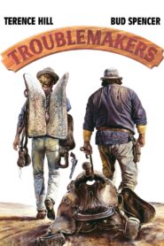 Troublemakers – Οι σαματατζήδες