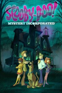 Scooby-Doo! Mystery Incorporated – Σκούμπι Ντου! Ιστορίες μυστηρίου