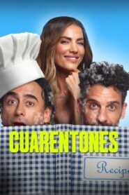 Cuarentones – Η Ζωή Αρχίζει στα 40