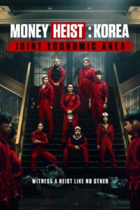 Money Heist: Korea – Joint Economic Area – Η Τέλεια Ληστεία – Κορέα: Ενιαίος Οικονομικός Χώρος