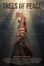 Trees of Peace – Τα Δέντρα της Ειρήνης