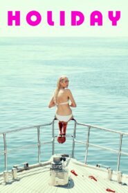 Holiday – Διακοπές πολυτελείας