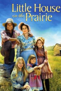 The Little House on the Prairie – Το Μικρό Σπίτι στο Λιβάδι