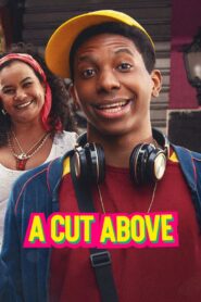 A Cut Above – Το Καλό Ψαλίδι