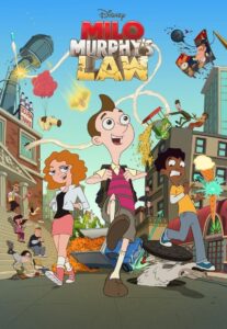 Milo Murphy’s Law – Ο Νόμος του Μάιλο Μέρφι