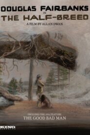 The Half-Breed – Μιγάς