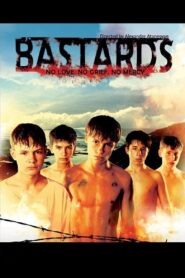 Bastards – Svolochi
