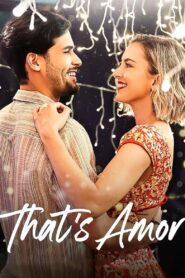 That’s Amor – τι είναι αγάπη