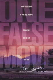 One False Move – Μια λάθος κίνηση