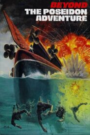 Beyond the Poseidon Adventure – Κόλαση στο ναυάγιο του Ποσειδώνα