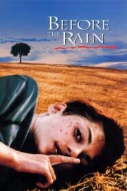 Before the Rain – Πριν από τη βροχή