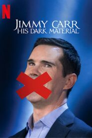 Jimmy Carr: His Dark Material – Τζίμι Καρ: Το σκοτεινό υλικό