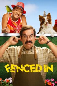 Fenced In – Γείτονες